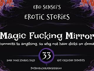 ever tried a magic mirror for erotic audio thrills, ladies?