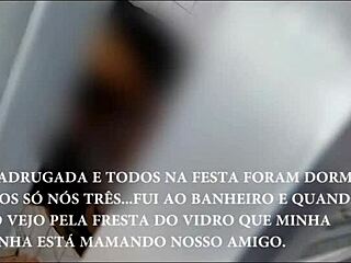 Brazilian Bruna Silva Hotwife - Classic Party at Friends House Part 1 2 Subtitled