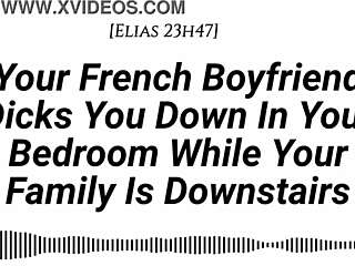 Your French boyfriend teases you with that real accent, moaning softly then slamming hard while family's downstairs, staying quiet for that creampie finish 😏
