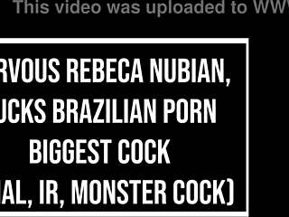 In a wild encounter, Brazilian ebony Rebeca Nubian takes the biggest cock deep in her ass.